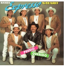 Banda Expresso Nayarit - Pueblo Querido