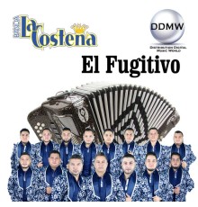 Banda La Costeña - El Fugitivo