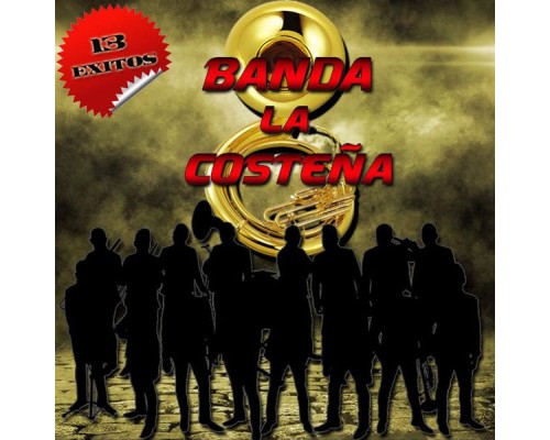 Banda La Costeña - 13 Exitos