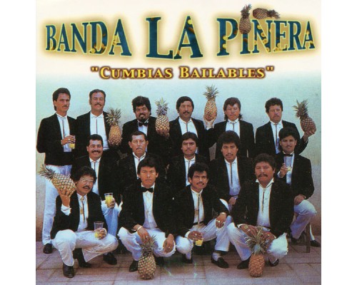 Banda La Piñera - Cumbias Bailables