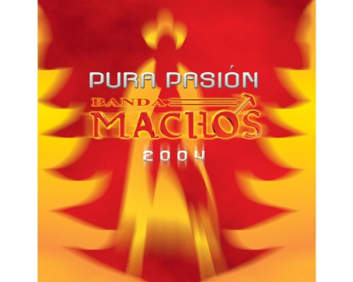 Banda Machos - Pura pasión