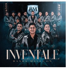 Banda Malecón - Invéntale