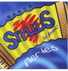 Banda Styllus - Flertes