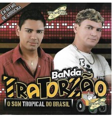 Banda Tratorzão - O Som Tropical do Brasil