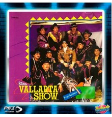 Banda Vallarta Show - Provócame