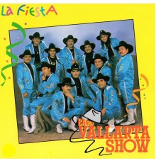 Banda Vallarta Show - La Fiesta