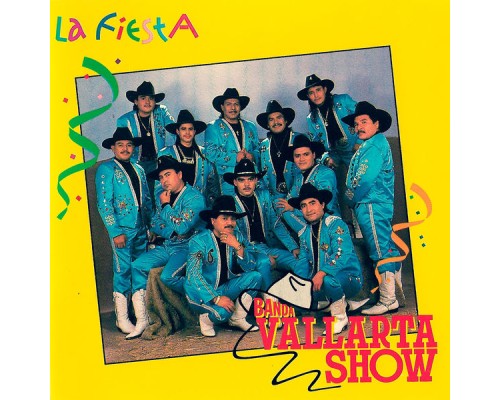 Banda Vallarta Show - La Fiesta