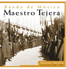 Banda de Musica del Maestro Tejera - Suena Tejera