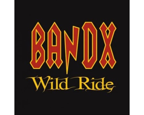 Bandx - Wild Ride