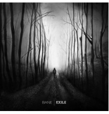 Bane - Exile