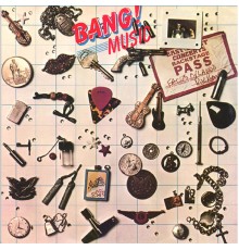 Bang - Music / The Lost Singles