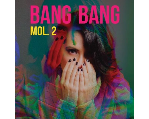 Bang Bang - Mol. 2