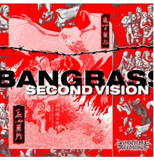 Bangbass - Second Vision