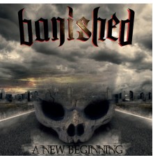 Banished - A New Beginning