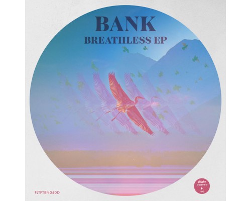 Bank - Breathless EP