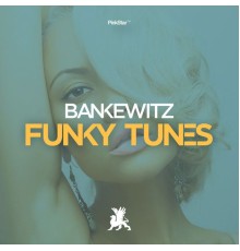 Bankewitz - Funky Tunes