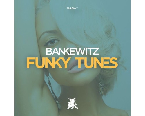 Bankewitz - Funky Tunes