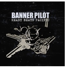 Banner Pilot - Heart Beats Pacific