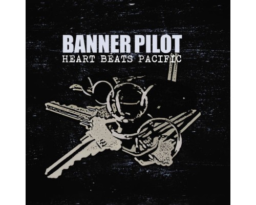 Banner Pilot - Heart Beats Pacific