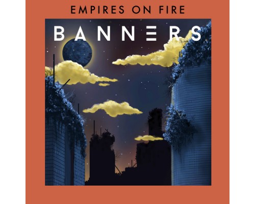 Banners - Empires On Fire Banners - Empires On Fire