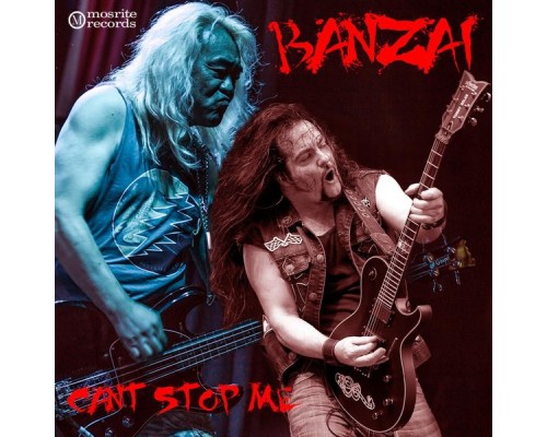 Banzai - Can't Stop Me