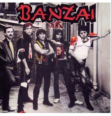 Banzai - Banzai