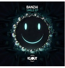 Banzai - Smile - EP