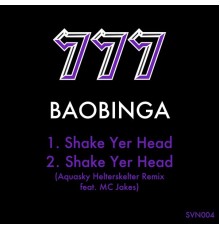 Baobinga - Shake Yer Head