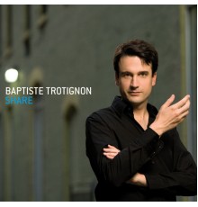 Baptiste Trotignon - Share