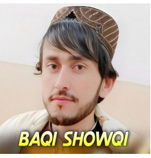 Baqi Showqi - Waka Yari Rasara