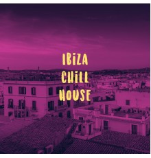 Bar Lounge, Ibiza Lounge and Ibiza Dance Party - Ibiza Chill House