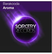 Barakooda - Aroma