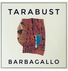 Barbagallo - Tarabust