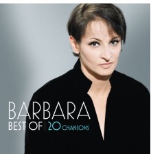 Barbara - Best Of 20 chansons