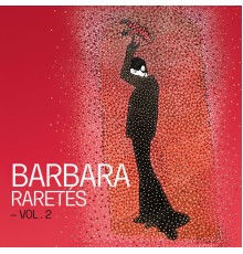 Barbara - Raretés - Vol. 2