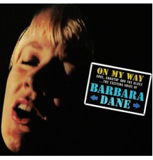 Barbara Dane - On My Way