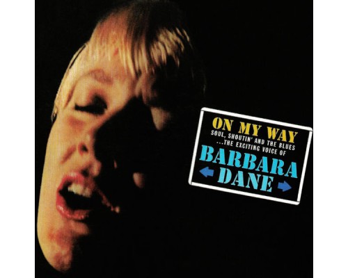 Barbara Dane - On My Way