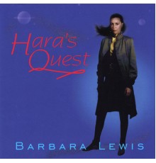 Barbara Lewis - Hara's Quest