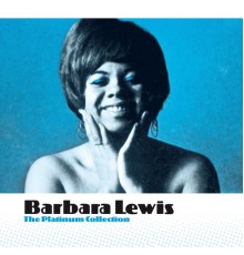 Barbara Lewis - The Platinum Collection