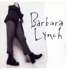 Barbara Lynch - Barbara Lynch