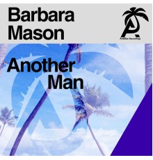 Barbara Mason - Another Man