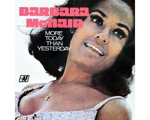 Barbara McNair - More Today Than Yesterday