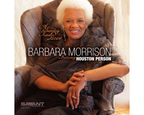 Barbara Morrison - A Sunday Kind of Love Barbara Morrison - A Sunday Kind of Love
