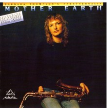 Barbara Thompson's Paraphernalia - Mother Earth