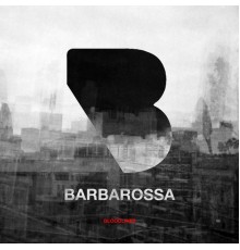 Barbarossa - Bloodlines