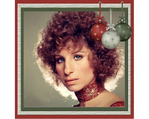 Barbra Streisand - Christmas Songs