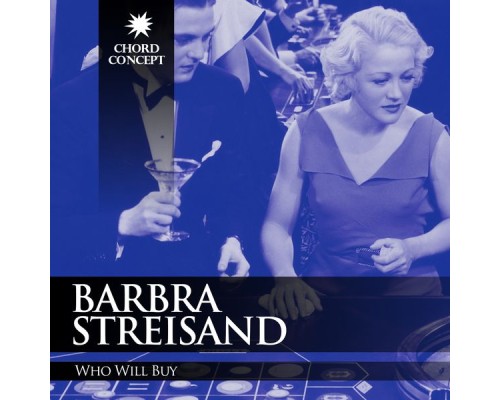 Barbra Streisand - Who Will Buy