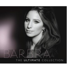 Barbra Streisand - The Ultimate Collection