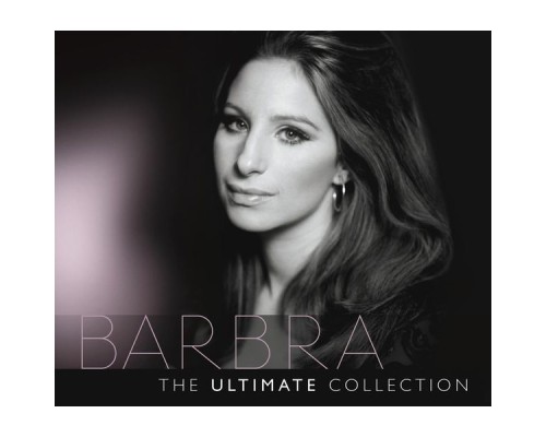 Barbra Streisand - The Ultimate Collection