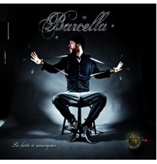 Barcella - La boîte à musique